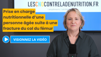 Prise en charge nutritionnelle d’une personne âgée suite à une fracture du col du fémur article